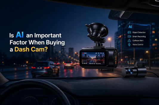 Is AI an Important Factor When Buying a Dash Cam? What Drivers Should Really Look For in 2026