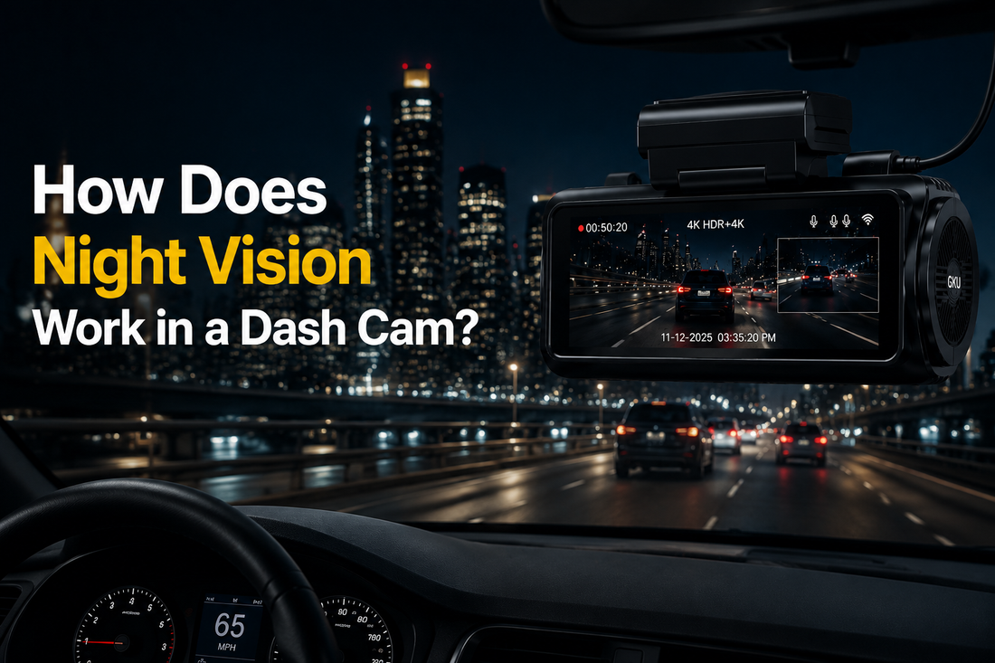 How Does Night Vision Work in a Dash Cam? A Complete Guide to Low-Light Recording