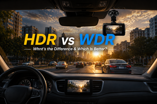 HDR vs WDR in Dash Cams: What's the Difference and Which Is Better?