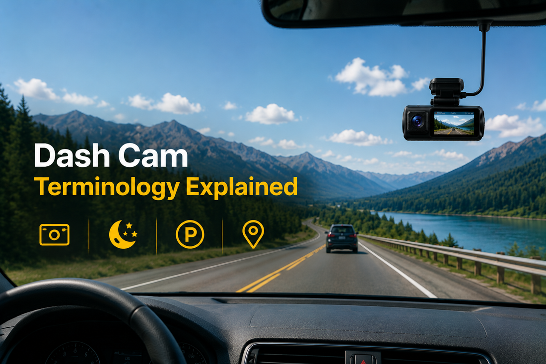 Dash Cam Terminology Explained: A Complete Guide to Dash Camera Terms