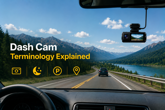 Dash Cam Terminology Explained: A Complete Guide to Dash Camera Terms